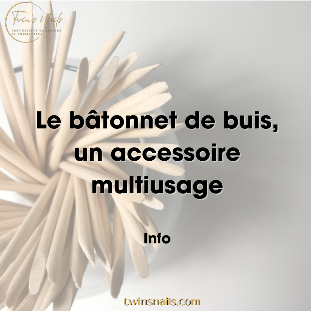 LE BÂTONNET DE BUIS : UN ACCESSOIRE MULTIUSAGE