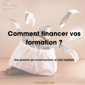 COMMENT FINANCER VOS FORMATIONS ?