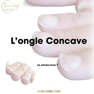 L'ONGLE CONCAVE