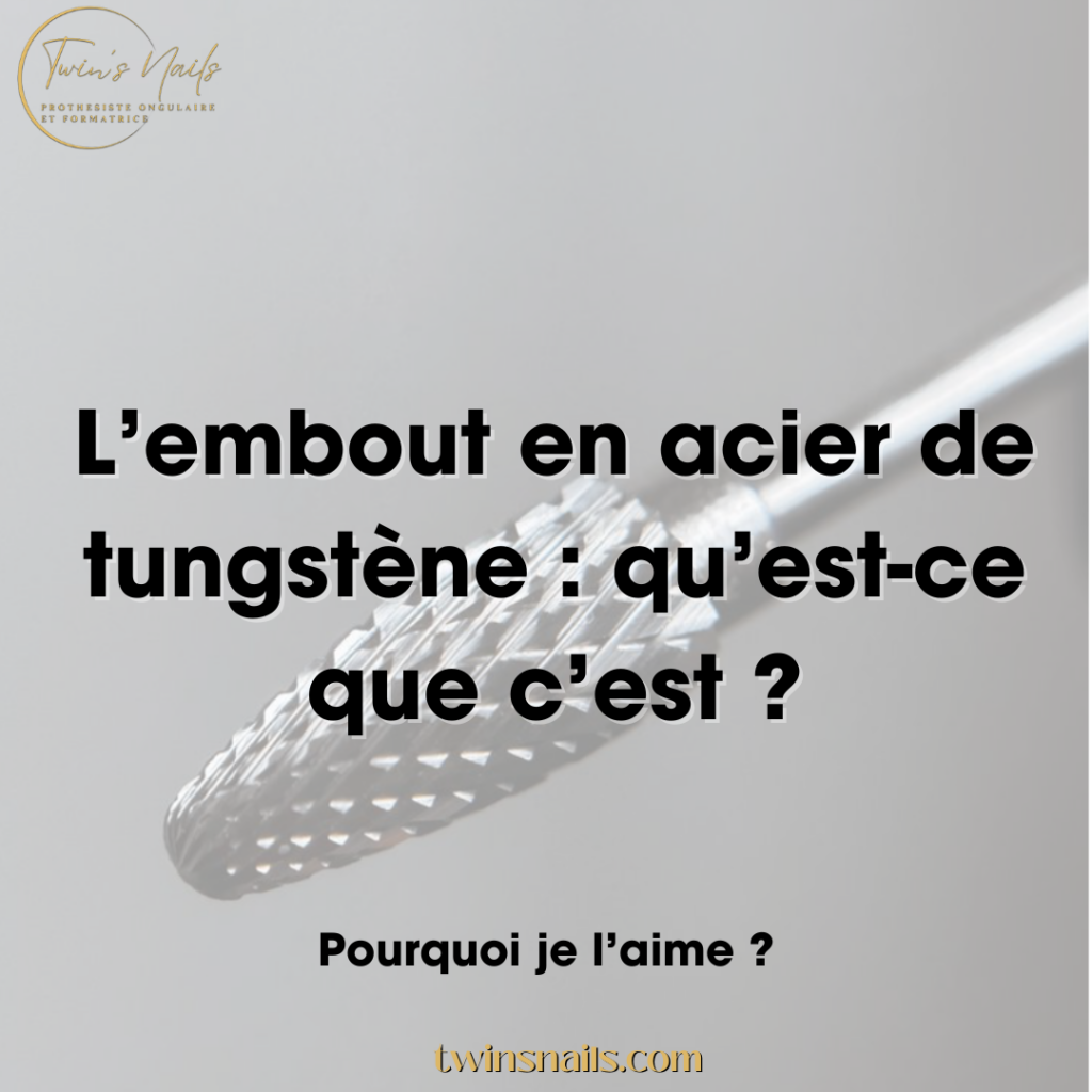 L'EMBOUT EN ACIER DE TUNGSTÈNE : QU'EST-CE QUE C'EST ?