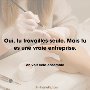 OUI, TU TRAVAILLES SEULE. MAIS TU ES UNE VRAIE ENTREPRISE.