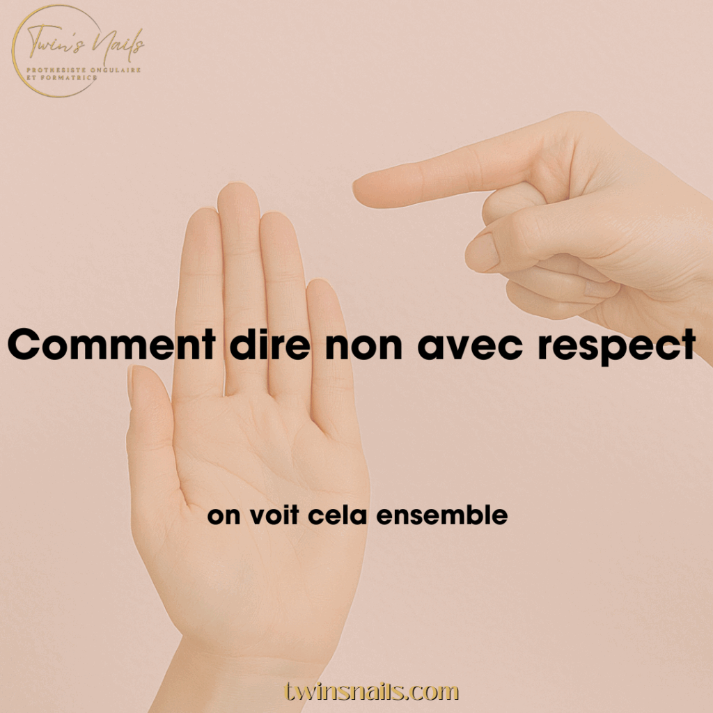 COMMENT DIRE NON AVEC RESPECT ?