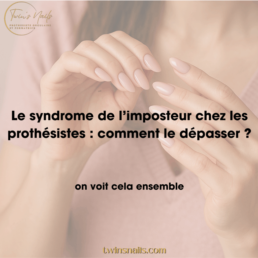 LE SYNDROME DE L'IMPOSTEUR CHEZ LES PROTHÉSISTES : COMMENT LE DÉPASSER ?