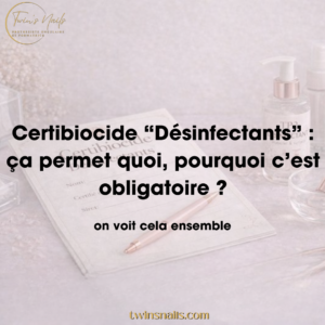 CERTIBIOCIDE "DÉSINFECTANTS" : ÇA PERMET QUOI, POURQUOI C'EST OBLIGATOIRE ?