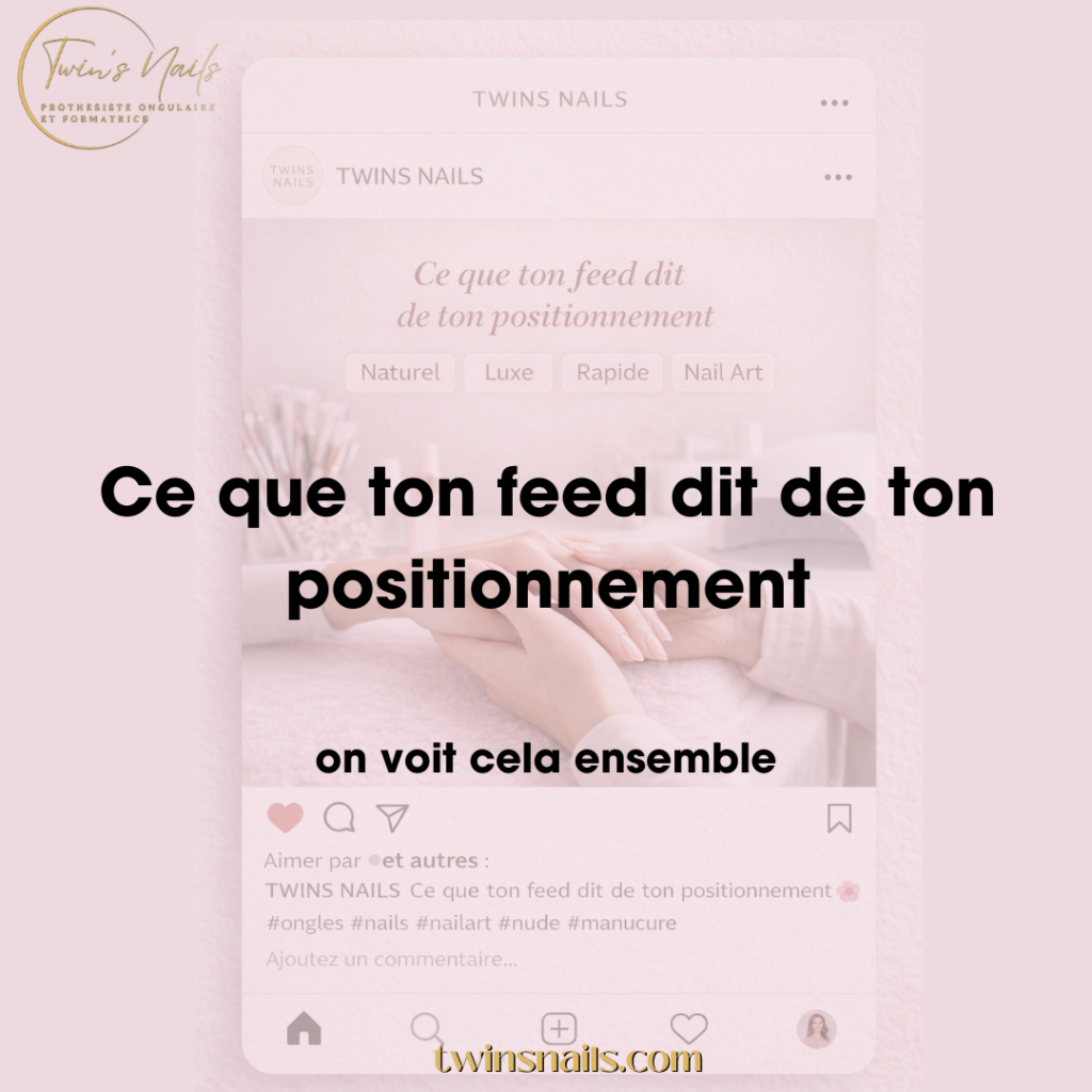 CE QUE TON FEED DIT DE TON POSITIONNEMENT